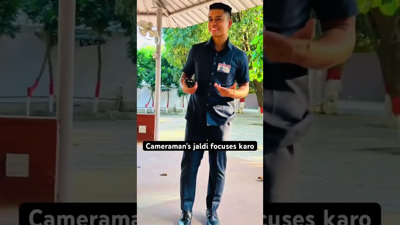 Cameraman_jaldi_focus karo 