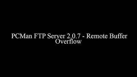 PCMan FTP Server 2.0.7 - Remote Buffer Overflow
