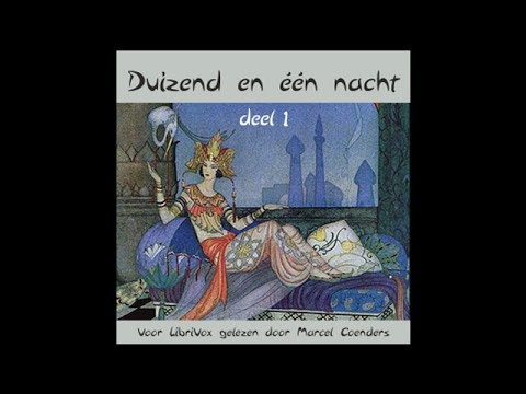 Luisterboek: Duizend en één Nacht, Eerste deel 1 | Dutch