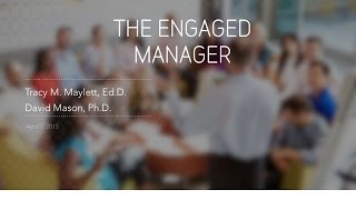 The Engaged Manager