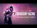 Destiny 2: Ostateczny kształt | Podgląd playtestów deweloperów: pryzmatyczny Łowca [PL]