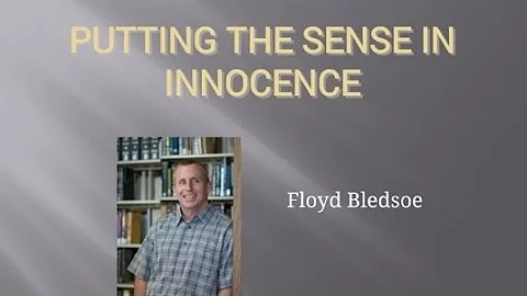 Floyd Bledsoe: Putting the Sense in Innocence
