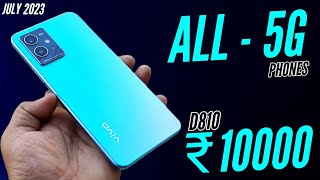 TOP 3 BEST 5G PHONE UNDER 10000 IN JULY 2023 | 5G phone