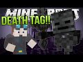 DEATH TAG!! | Minecraft: Minigame!