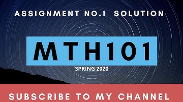 MTH101 Assignment No.1 Solution ||Spring 2020||Virtual University