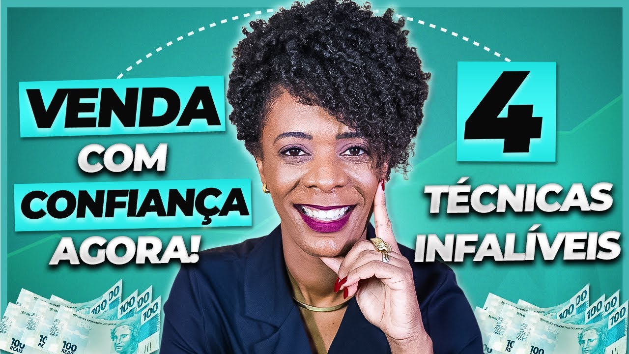 4 Técnicas Infalíveis para Vender Qualquer Coisa e Alavancar Seus ...