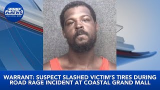 Warrant: Suspect slashed victim’s tires during road rage incident at Coastal Grand Mall