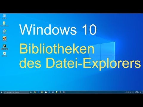 Windows 10 - Bibliotheken