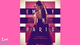 Emily In Paris Season 1 Soundtrack | Ep.1 ( Real Good Time - Nada Funk )