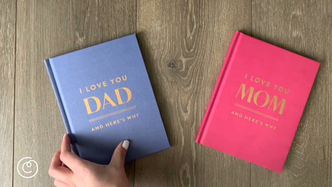 I Love You Mom / Dad: And Here’s Why