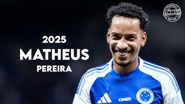 Matheus Pereira ► Cruzeiro EC ● Goals and Skills ● 2025 | HD