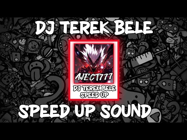 SOUND JJ DJ TEREK BALE FULL BASS SPEED UP VIRAL TIKTOK  SOUND NYA BIKIN CANDU CUY class=