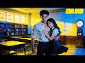 She died in his arms but woke up in high school to chase her hero again!【Saved by My Deskmate】