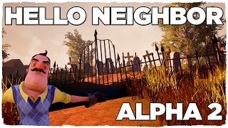 HELLO NEIGHBOR | HACKEAMOS EL JUEGO PARA ENTRAR AL CEMENTERIO Y AL LAGO DE LA ALPHA 2!