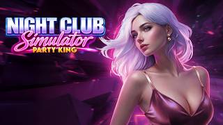 Night Club Simulator: Party King - Floor Soundtrack screenshot 5