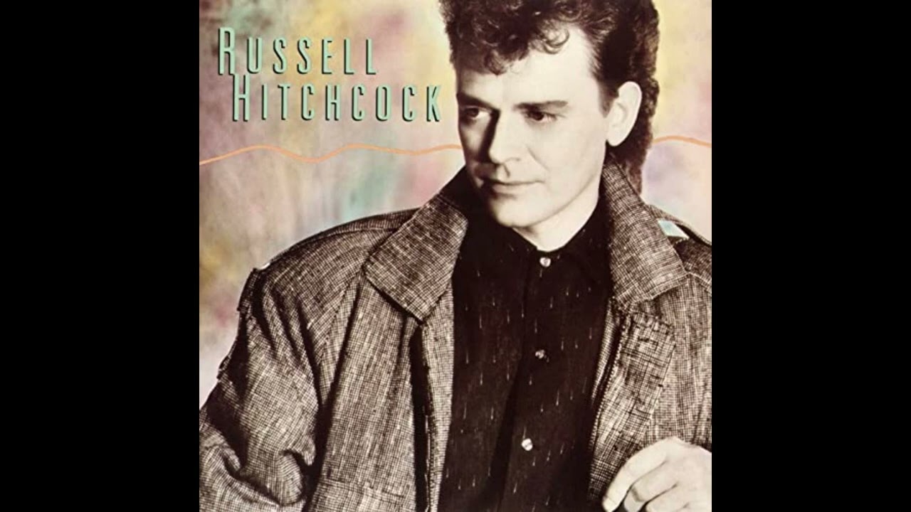 Where Did the Feeling Go – Russell Hitchcock