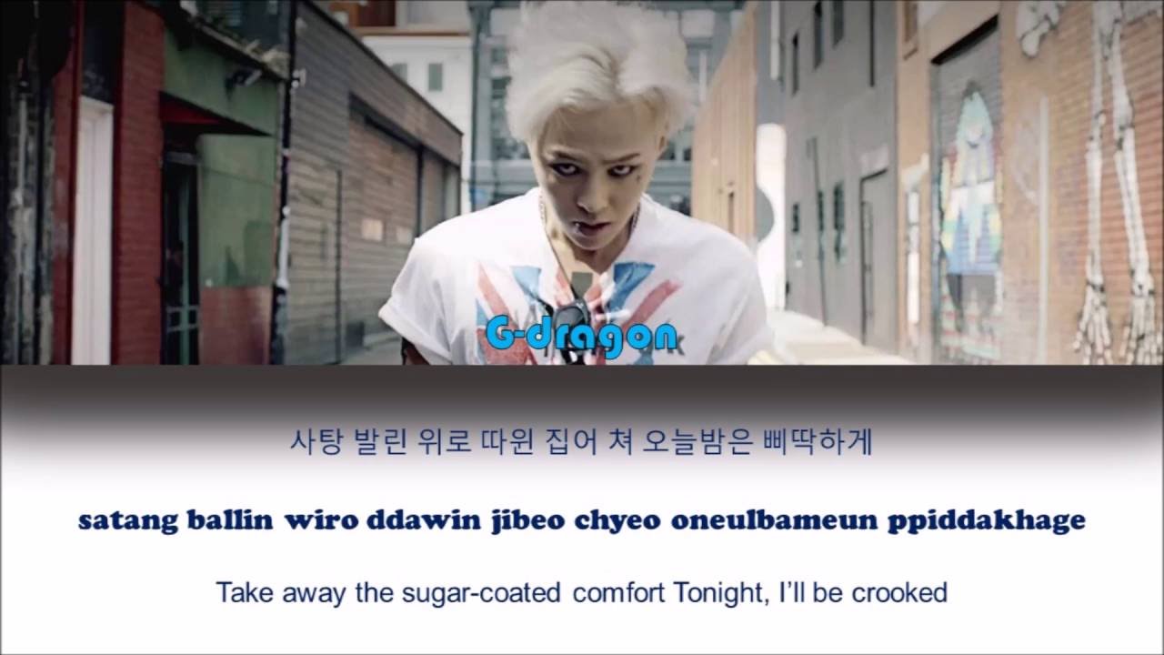 G Dragon Crooked Lyrics Han Rom Eng Youtube