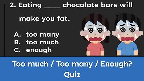 Too much Too many Enough Quiz questions Grammar Test English teaching ESL Easy Basic Beginners 英語測驗