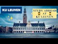 STUDYING ABROAD at KU Leuven University in Belgium | FAQ | Scholarships? Exams? Admission? Jobs? 📚