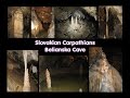 Carpathian Caves - Belianska Cave (Slovakia)