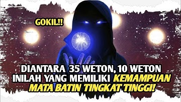Inilah 10 weton sakti dengan mata batin tingkat tinggi