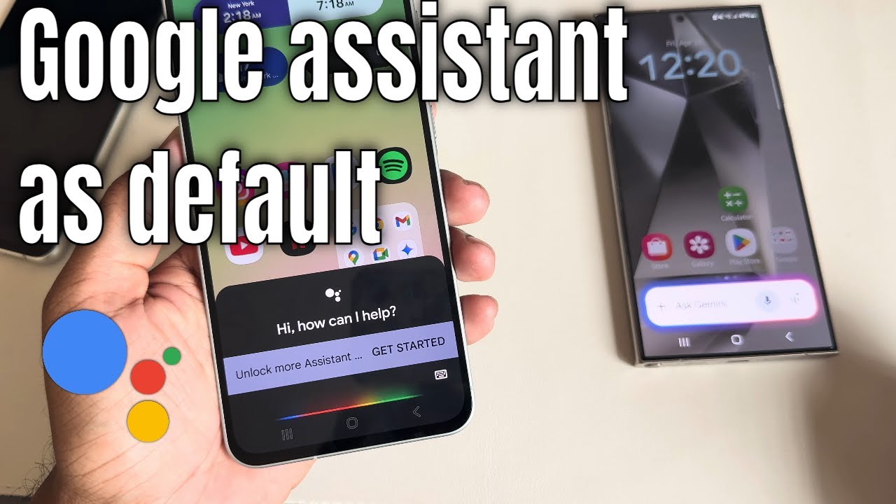 How to set Google assistant as default Samsung | Setup Hay google - YouTube