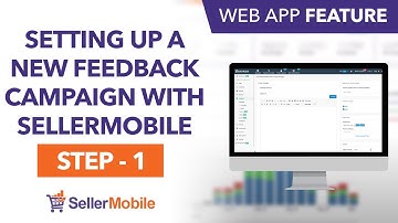 Amazon Feedback Tool - Step 1 -  Setting Up a New Campaign