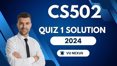 CS502 Quiz 1 2024 | Fundamentals of algorithms Quiz 1 | Cs 502 quiz | VU Nexus
