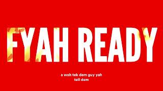 Devin Di Dakta - Fyah Ready (Official Lyric Video) w/ T-Whizz
