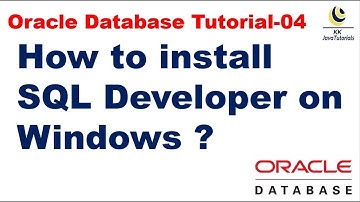 How to install SQL Developer on Windows ? || Oracle Database Tutorial