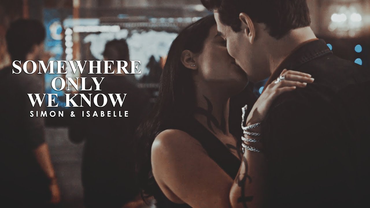 Simon & Isabelle | Somewhere Only We Know