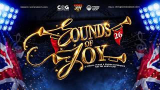 Sounds of Joy 2026 | Newcastle | A Special Praise and Worship Experience