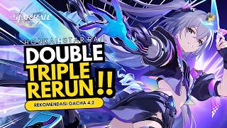 DOUBLE TRIPLE RERUN BANNER!! RECOMMENDED FOR GACHA 4.2!! #honkaistarrailindonesia
