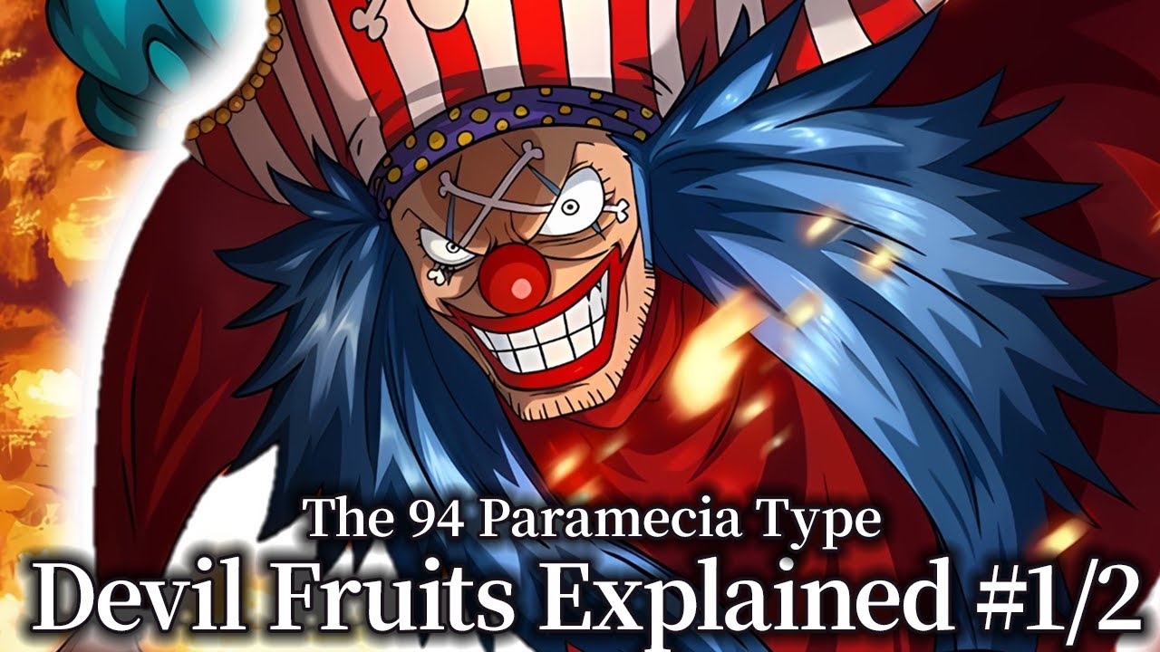 The 94 Paramecia Type Devil Fruits Explained in One Piece by a Japanese