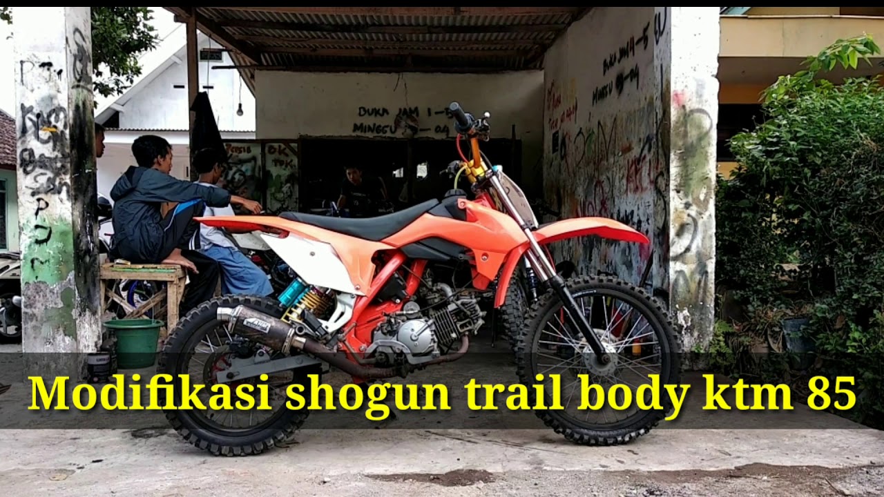 Modifikasi Shogun Trail Trail Shogun Body Ktm 85 Youtube