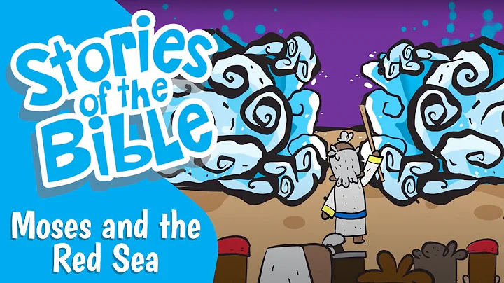 Moses and the Red Sea | Stories of the Bible