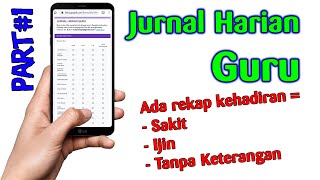 JURNAL HARIAN GURU ADA REKAPAN KEHADIRAN SISWA PER KELAS PART#1 PREVIEW DULU JURNAL HARIAN GURU ADA REKAPAN KEHADIRAN SISWA PER KELAS PART#1 PREVIEW DULU