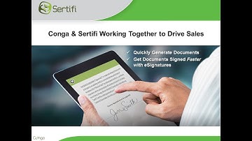 Conga and Sertifi Working Together to Drive Sales - Webinar