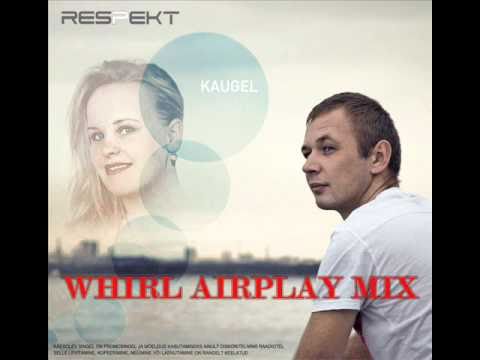 Respekt - Kaugel (Dj Whirl Airplay Mix)