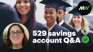 Everything you need to know about 529 savings accounts | MarketWatch