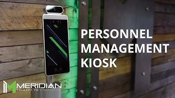 Temperature Screening Kiosk | Meridian Kiosks | Personnel Management Kiosk
