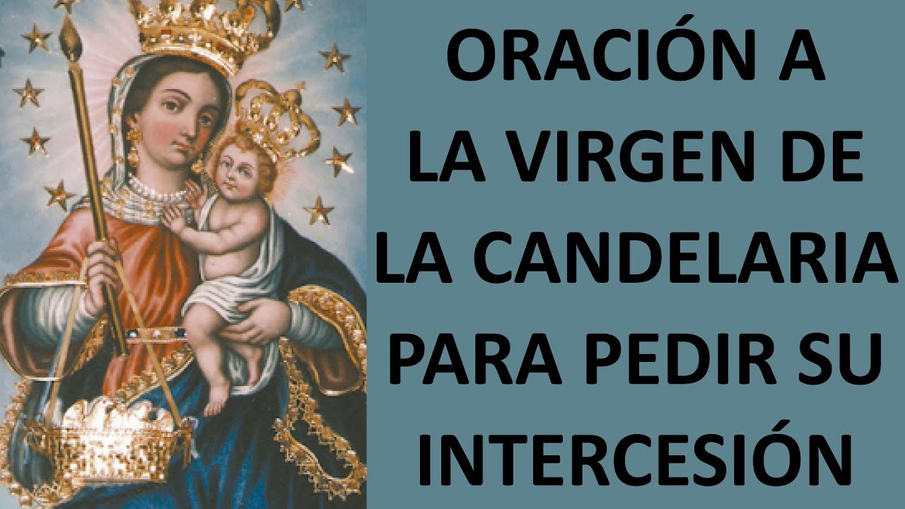 Oracion Para Dia De La Candelaria