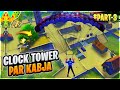 Clock Tower Vs AmitBhai || Clock Tower Par Kabja || Desi Gamers