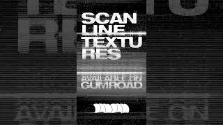 Realistic Scanline Textures + Free AE Project