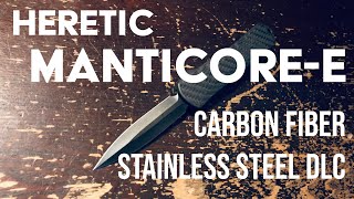 Heretic Manticore-E, Carbon Fiber, Stainless Steel DLC!