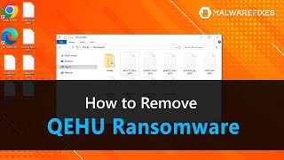 Remove QEHU Ransomware (Recover .qehu Files)