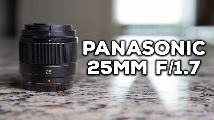 Panasonic 25mm  f/1.7 | An Affordable MUST HAVE Lens!