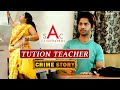 Crime patrol new episode  new crime story  tution teacher  crime patrol latest episode