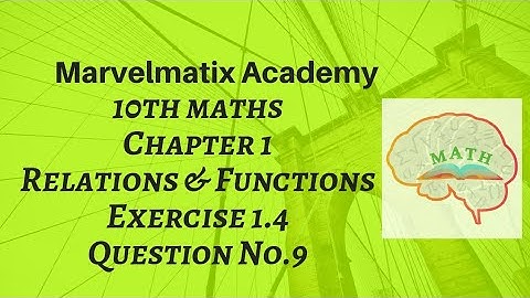 10th maths exercise 1.4 Question 9  Relations & functions Tamilnadu new syllabus 2019 TNSCERT