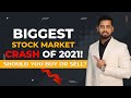 Biggest stock market crash of 2021! Should you buy or sell?